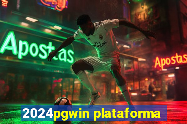 2024pgwin plataforma